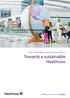 2011 Sustainability performance summary. Towards a sustainable Heathrow