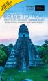 BELIZE TO TIKAL REEFS, RIVERS & RUINS OF THE MAYA WORLD