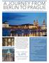 A JOURNEY FROM BERLIN TO PRAGUE