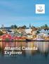 EXPEDITION CRUISE. Atlantic Canada Explorer JUNE 15 26, 2020