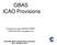 GBAS ICAO Provisions. Presented by Sylvie GRAND-PERRET EUROCONTROL Navigation Unit