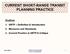 CURRENT SHORT-RANGE TRANSIT PLANNING PRACTICE. 1. SRTP -- Definition & Introduction 2. Measures and Standards
