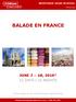 BALADE EN FRANCE JUNE 7 18, 2019* 12 DAYS / 10 NIGHTS. *Travel dates to be confirmed upon flight booking