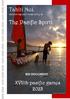 Tahiti Nui, The Pacific Spirit. XVIIth pacific games 2023 BID DOCUMENT. welcoming and hospitality is. GIE TAHITI TOURISME McKenna