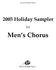 Yelton Rhodes Music Holiday Sampler. for. Men s Chorus