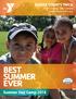 SUSSEX COUNTY YMCA 2018 Summer Day Camps SussexCountyYMCA.org BEST SUMMER EVER