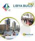 2013 LIBYA BUILD The 9 th International Building and Construction Exhibition