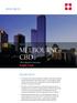 MELBOURNE CBD RESEARCH HIGHLIGHTS. Office Market Overview