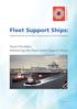 Fleet Support Ships: Supporting the Royal Navy Supporting the United Kingdom. Team Provider: Delivering the Fleet Solid Support Ships