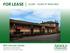 FOR LEASE ±6,000-18,000 SF AVAILABLE. 800 Gervais Street Columbia, South Carolina Suites for Lease Prime Vista Location