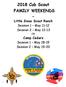 2018 Cub Scout FAMILY WEEKENDS