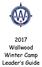 2017 Wallwood Winter Camp Leader s Guide