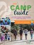 CAMP. Guide DISCOVER HER NEXT ADVENTURE WITH DAY CAMPS, WEEKEND CAMPS, SUMMER CAMPS, AND MORE!