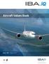 Aircraft Values Book.  Issue: 17B August Member of ISTAT UK CAA Approval No. UK.MG.0622