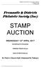Fremantle & Districts Philatelic Society (Inc) STAMP AUCTION. Something for Everybody. VIEWING FROM 6.30 pm. SALE STARTS 8.00 pm