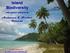 Island Biodiversity. Andaman & Nicobar Islands. with special reference to. Dr. Alok Saxena, IFS