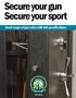 Secure your gun Secure your sport