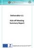 Deliverable 4.1: Kick-off Meeting Summary Report