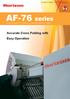 Cross Folder AF-76 series. AF-76 series. Cross Folder AF-764AKLL/764AKL/762KLL/762KL. Accurate Cross Folding with Easy Operation