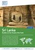 Sri Lanka. Buddha and the Temple of the Tooth. 11 Days. t: e: w: