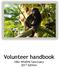 Volunteer handbook SIBU Wildlife Sanctuary 2017 Edition