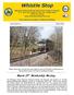 Whistle Stop. Preserving Our Region s Railroad Heritage. Volume 36 No. 3 March 2016