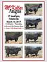 Mc Kellar. Angus. 13 th Annual Spring Production Sale March 16, :30 pm Thursday. at the ranch, Mt. Pleasant, Texas. Over 170 Head Sell.