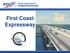 Florida Department of TRANSPORTATION. First Coast Expressway