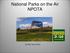 National Parks on the Air NPOTA. By Bob Voss N4CD