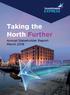 Taking the North Further. Annual Stakeholder Report March 2018