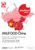 All About Food - The leading food & beverage exhibition serving North Asia November anufoodchina.com