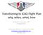 Transitioning to ICAO Flight Plan why, when, what, how