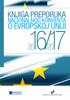 KNJIGA PREPORUKA NACIONALNOG KONVENTA O EVROPSKOJ UNIJI 2016 /17 20 FONDACIJA ZA OTVORENO DRUŠTVO, SRBIJA