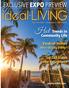 Hot Trends in EXCLUSIVE EXPO PREVIEW. Community Life. Vacation Homes. Top TAX States for Retirement. Who s Buying & Why? ideal-living.