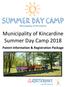Municipality of Kincardine Summer Day Camp Parent Information & Registration Package