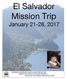 El Salvador Mission Trip. January 21-28, 2017