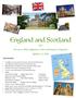 England and Scotland. with. Downton Abbey (Highclere Castle and Bampton, England)