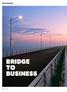 China business. Hong Kong-Zhuhai-Macau Bridge BRIDGE TO BUSINESS