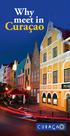 Meetings in Curaçao are Tax Exempt. Top 10 Reasons To Meet In Curaçao!