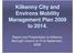 Kilkenny Mobility Management age e Plan The plan sets out a series of mobility management proposals together with an implementation pro