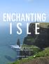 ENCHANTING ISLE. A Culinary & Cultural Adventure in Ireland May 20-28, 2017 Hosted by Onward Travel