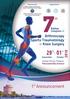 29 th - 01 st. 1 st Announcement. Arthroscopy. Sports Traumatology & Knee Surgery. Balkan Congress of. Hotel Porto Palace. Thessaloniki, Greece