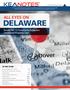 DELAWARE ALL EYES ON. Senate Bill 13 Transforms Delaware Unclaimed Property Law IN THIS ISSUE: Spring 2017: Volume 15, Issue 1