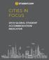 CITIES IN FOCUS 2018 GLOBAL STUDENT ACCOMMODATION INDICATOR