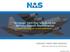 AIRCRAFT PARTS AND SERVICES With Non-Stop Service Worldwide. NAS International Inc. Proprietary