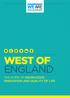 WEST OF ENGLAND THE HOME OF KNOWLEDGE, INNOVATION AND QUALITY OF LIFE