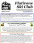 Flatirons Ski Club. April, Vice President Needed, Please!! FSC General Meeting is Thursday, Snakes Alive!!