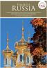 RUSSIA TIMELESS. A cultural journey through the heart of Russia from St Petersburg to Moscow with Ludmilla Selezneva aboard the MS Volga Dream