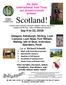Scotland! Scottish Country Dancing, Folk Bands, Bagpipes, Folk Art, Clan History, Legends and Folk Tales, Culture, Shopping and Adventure!