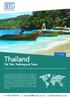 Thailand. Tuk Tuks, Trekking and Tusks. 11 Days. t: e: w: